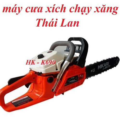 Máy cưa xích chạy xăng thái lan hikari hk-k690