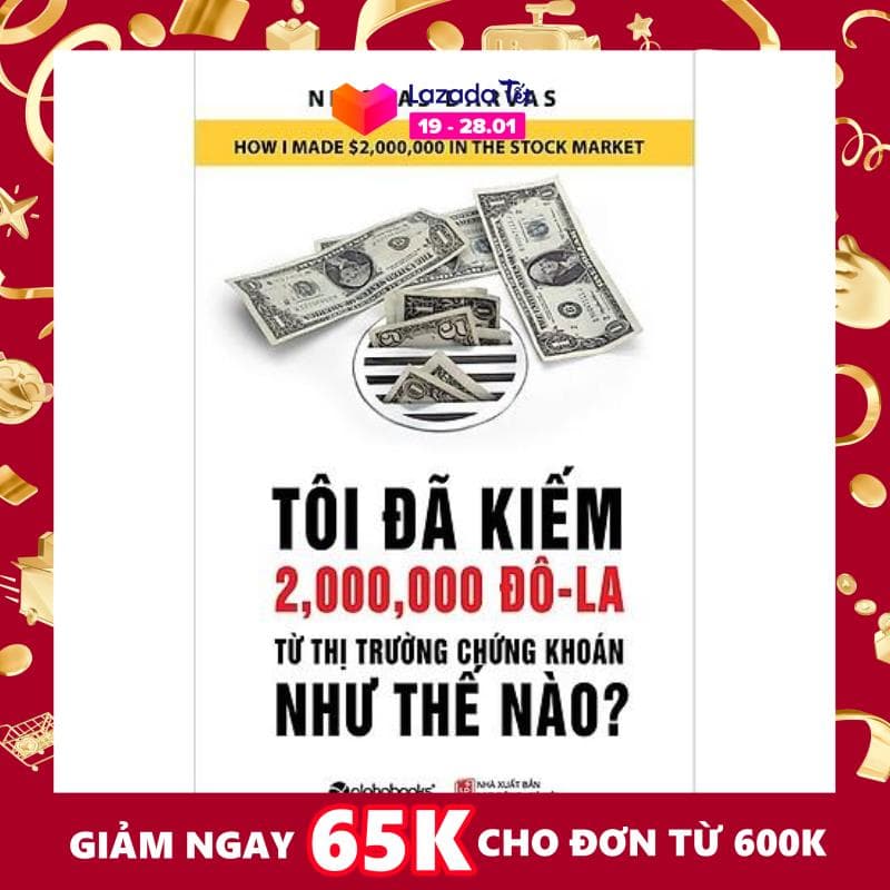 Sách - Tôi đã kiếm 2.000.000 đô–la từ thị trường chứng khoán như thế nào?