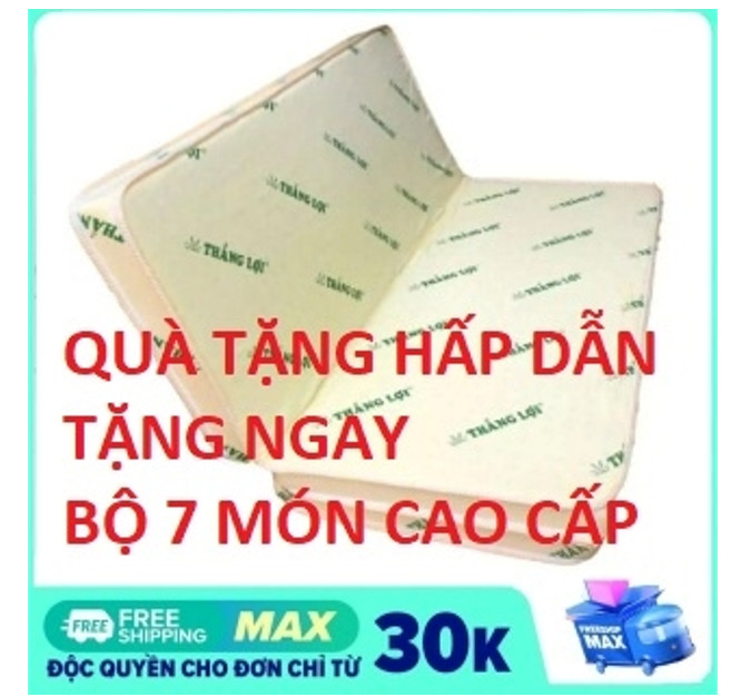 NỆM GẤP 3 -TẶNG 7 MÓN  -NỆM CAO SU NON GẤP 3 CAO SU NON THẮNG LỢI (ĐỦ SIZE )CHÍNH HÃNG