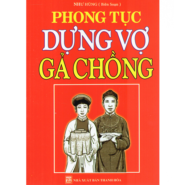 Sách - phong tục dựng vợ gả chồng