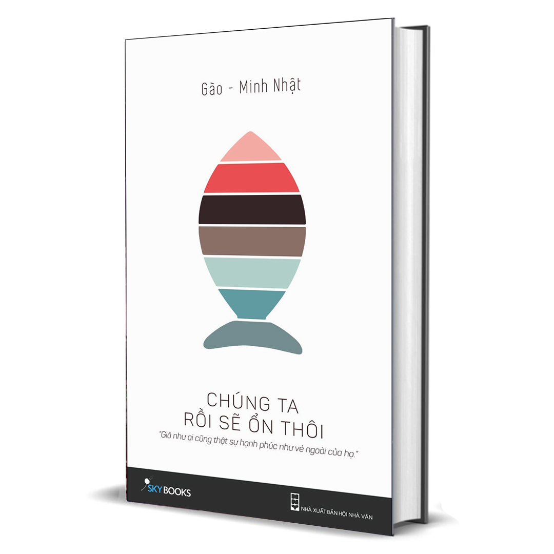 Chúng ta rồi sẽ ổn thôi - on