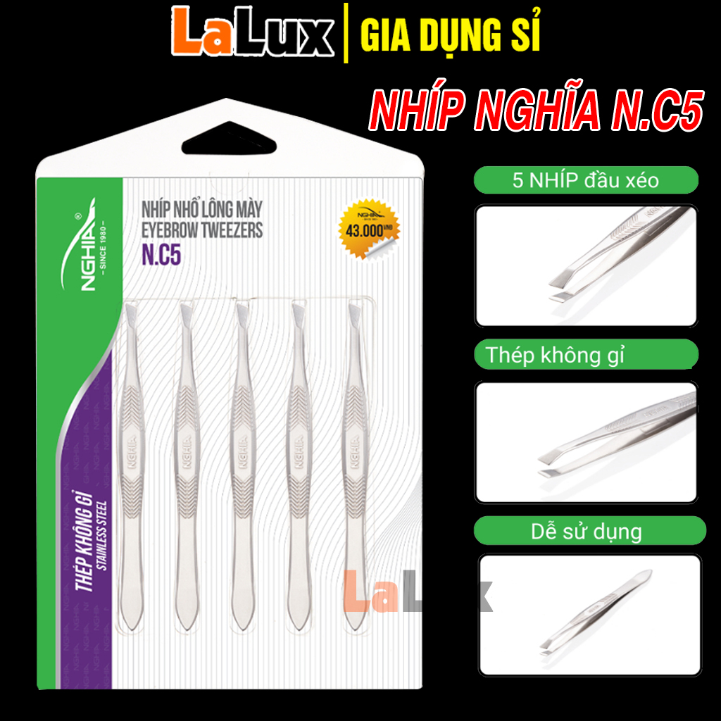 Nhíp Nhổ Râu Nghĩa Vĩ 5 Cây NC5 - Nhíp Nhổ Lông Nách , Tóc Bạc , Nhổ Lông Mày , Nhíp Nghĩa Gia Dụng Sỉ LaLux