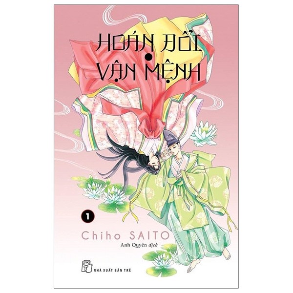 Hoán đổi vận mệnh - tập 1
