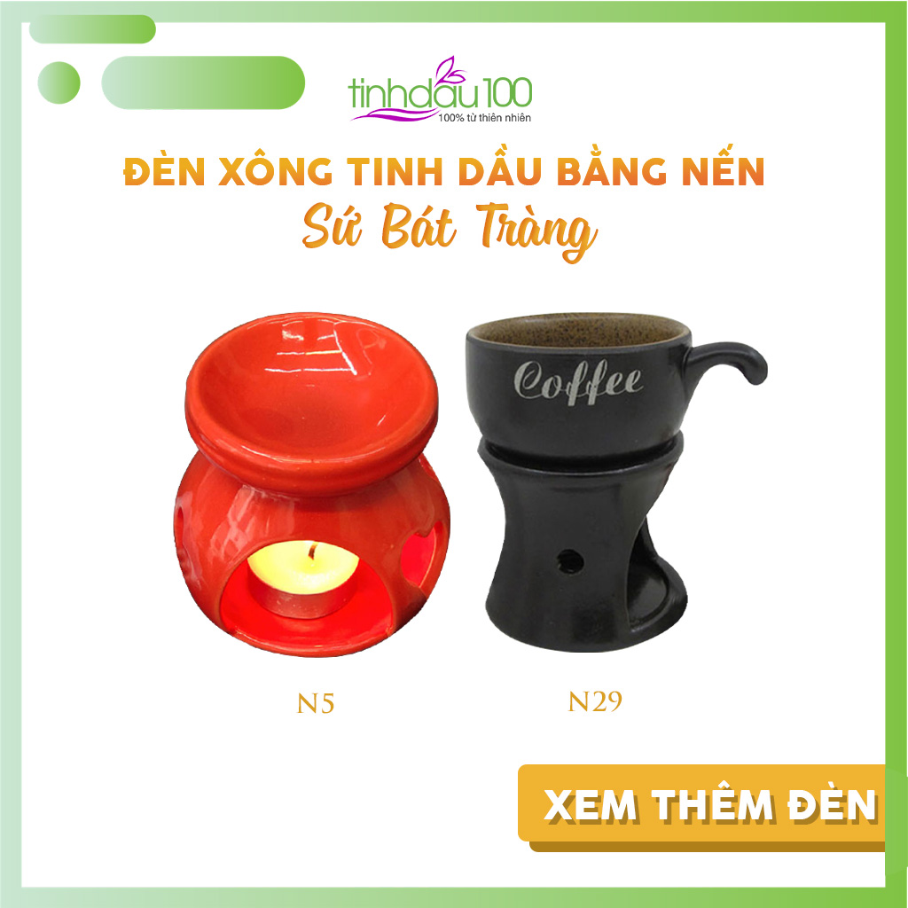 [8 mẫu] Đèn xông tinh dầu bằng nến, đèn đốt nến sứ Bát Tràng, chịu nhiệt tốt, nhiều màu, nhiều kiểu dáng nhỏ xinh Tinh Dầu 100 Store