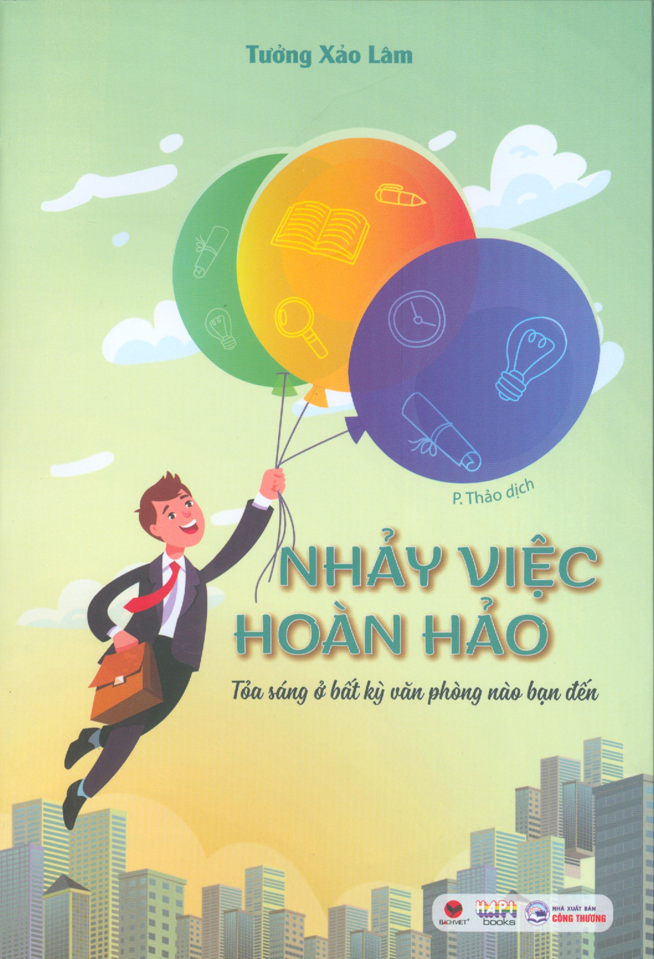 Nhảy việc hoàn hảo - tỏa sáng ở bất cứ văn phòng nào bạn đến