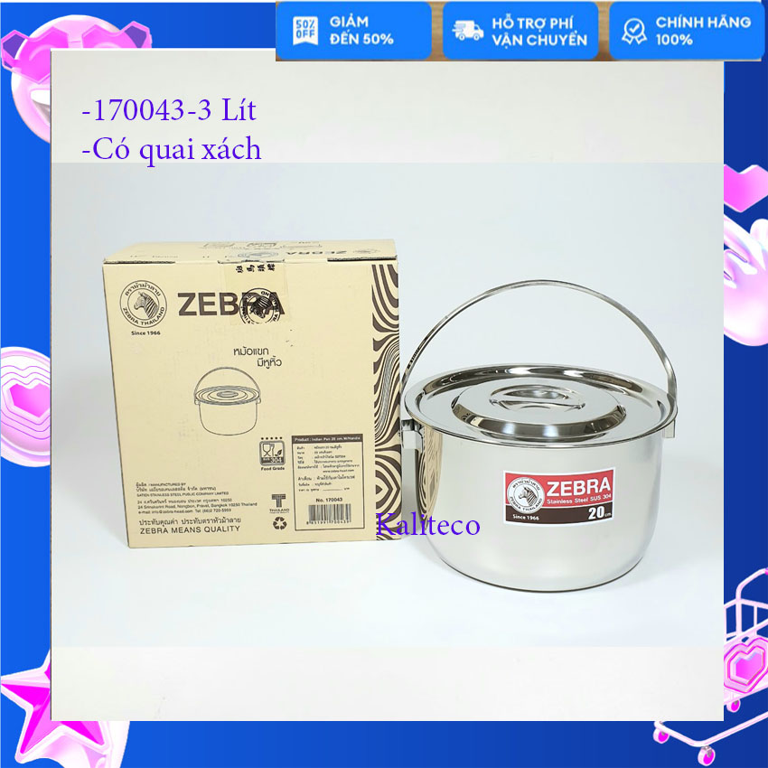 Nồi Inox Zebra Thái Lan Indian Có Quai Xách 20cm 22cm