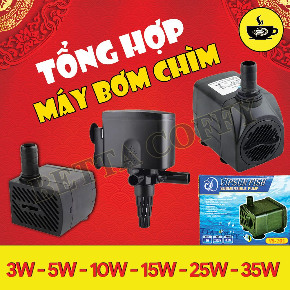 Đầu Máy Bơm nước chìm hồ cá 3w 5w 10w 16w 25w Vipsun VS 701 705 1680 2680 1200 - Bơm nước mini