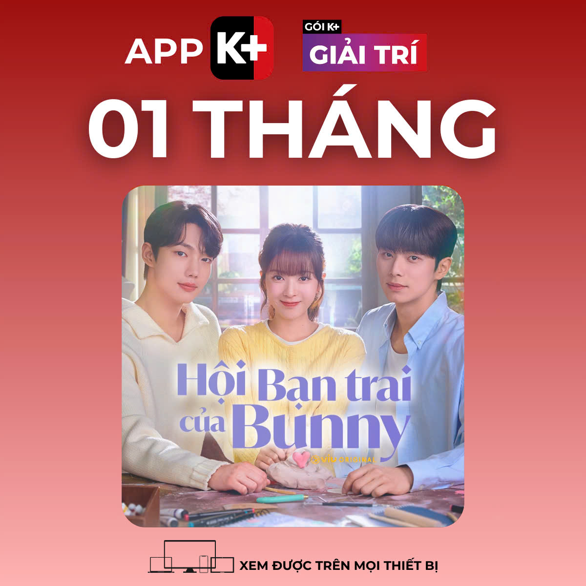 APP K+ Gói Giải Trí 01 tháng - Phim Trung, Hàn mới nhất & Kho bom tấn HBO GO