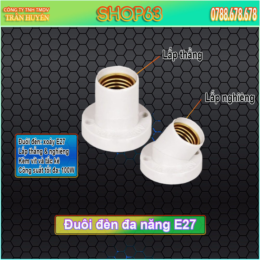 Đuôi đèn xoáy E27 đa năng 2 in 1 - tùy chỉnh bằng cách xoay chuôi đèn thẳng hoặc nghiêng theo nhu cầu (tặng kèm tắc kê và vít)