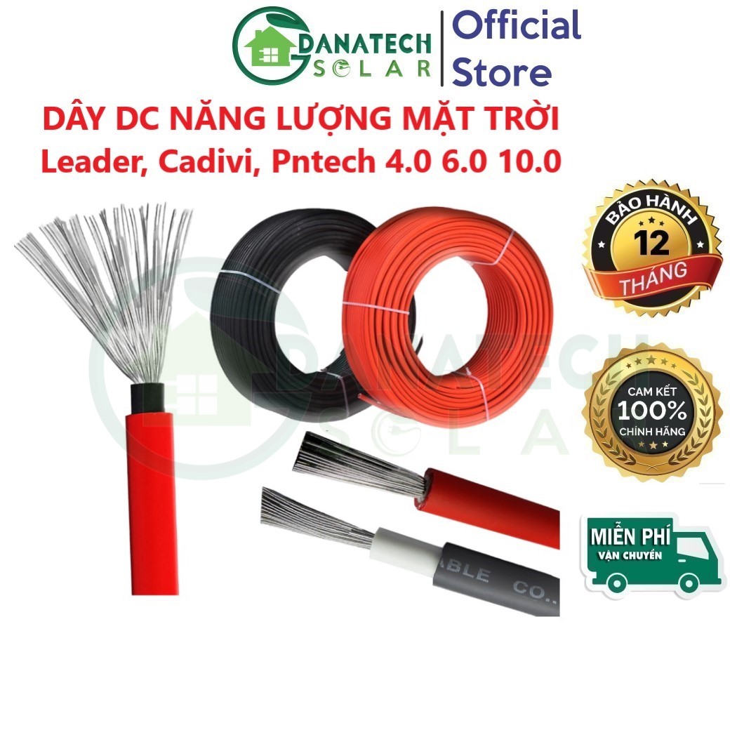 Combo 30m dây dc năng lượng mặt trời cao cấp leader cadivi pntech 4.0mm2 và 6.0mm2 | 2 lớp vỏ chống cháy xlpo/xlpo/cu