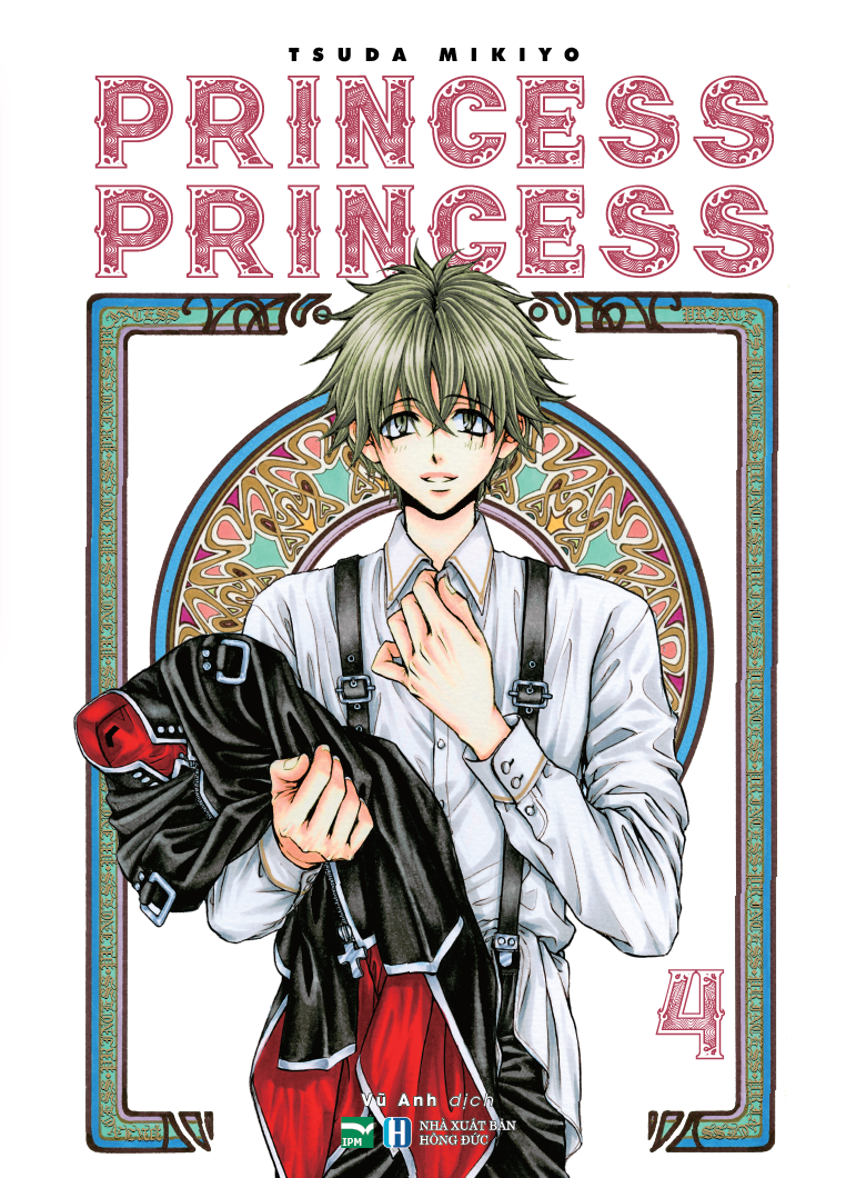 Fahasa - Princess Princess - Tập 4 - Tặng Kèm 1 Postcard Màu (Thiết Kế Độc Quyền Cho Phiên Bản Việt Nam)