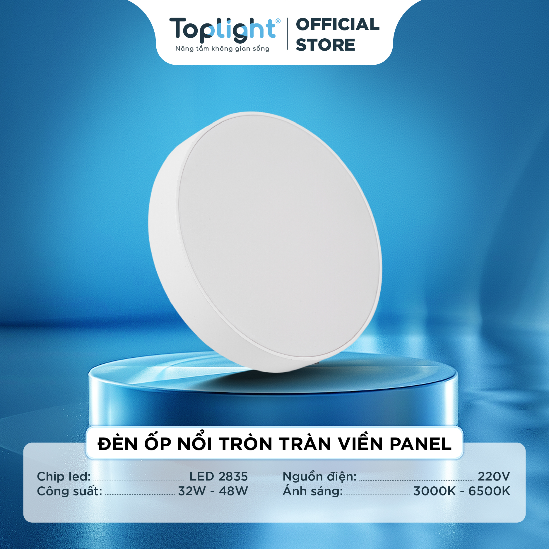 ĐÈN ỐP NỔI TRÒN TRÀN VIỀN PANEL TOPLIGHT 32-48W SIÊU SÁNG, KIỂU DÁNG HIỆN ĐẠI