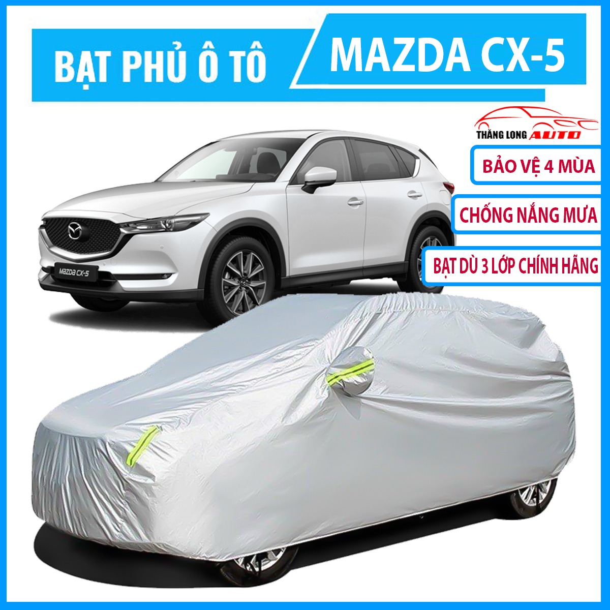 Bạt phủ ô tô ,bạt che nắng ô tô Mazda cx5, bạt phủ ô tô 4, 5 chỗ ,bạt phủ ô tô 7 chỗ, Bạt Phủ xe ô tô 3 LỚP Bạt phủ xe hơi - áo trùm che phủ xe hơi nhôm bạc 4 chỗ đến 7 chỗ 2 lớp chống nóng mưa
