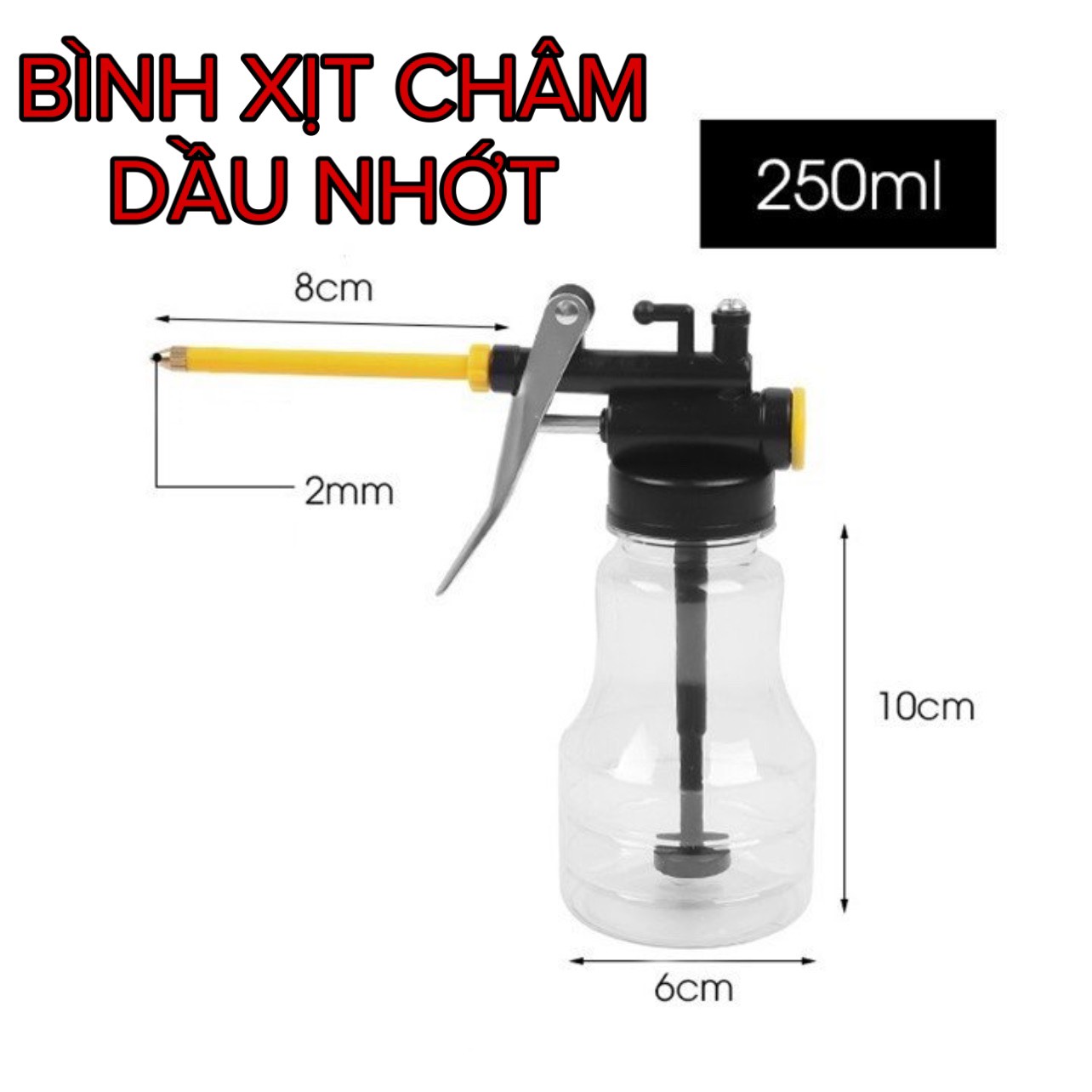Bình xịt châm dầu nhớt mỡ bôi trơn dung tích 250ml vỏ ngoài nhựa pet trong suốt