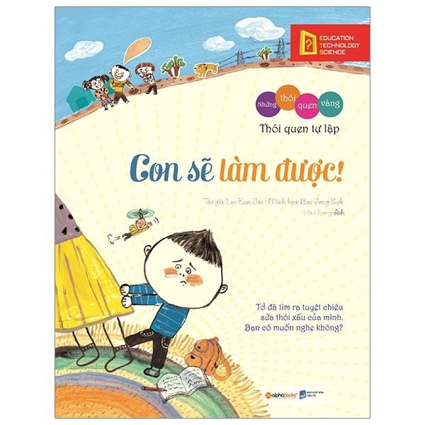 Sách - Những thói quen vàng: Con sẽ làm được