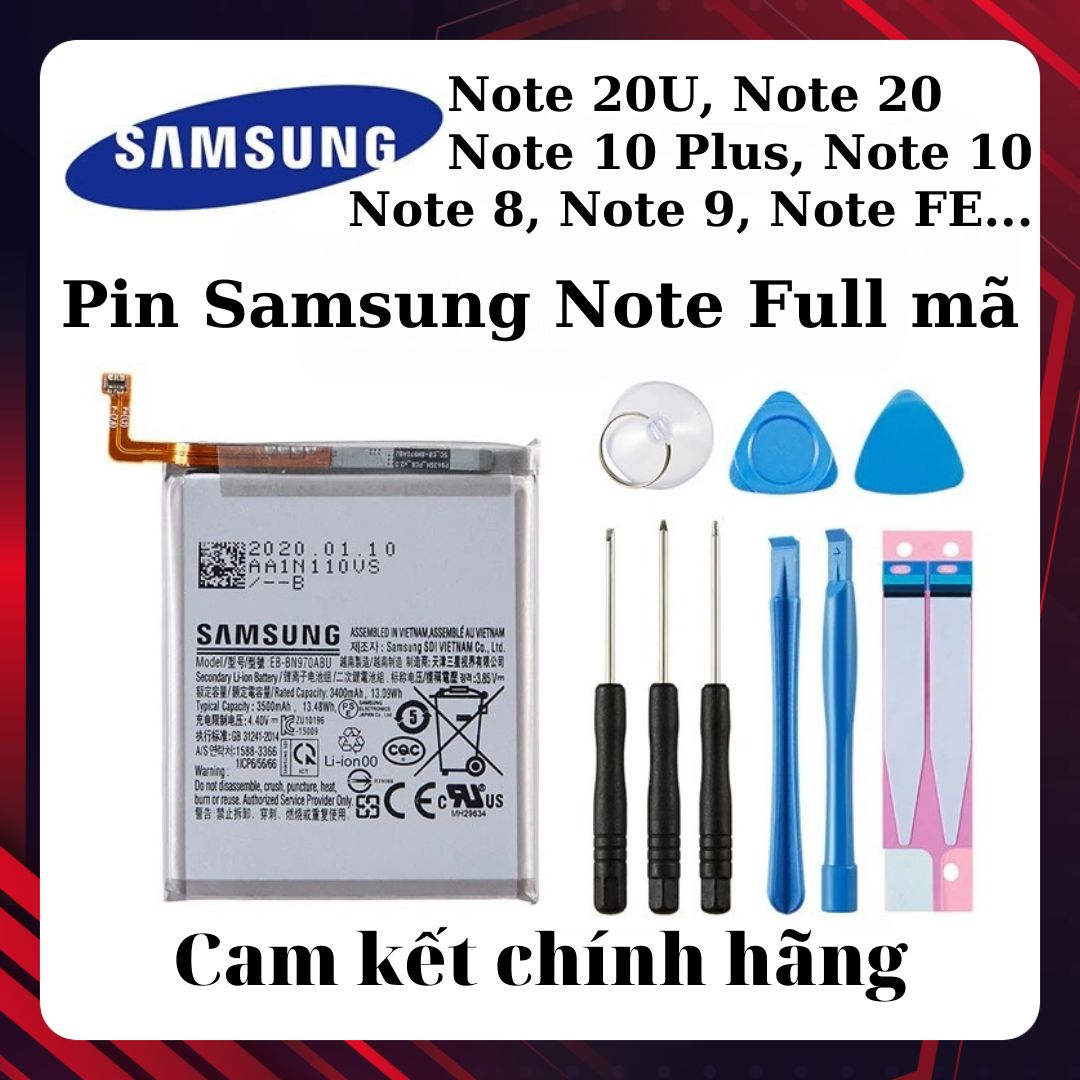 Pin samsung galaxy note đủ các mã phổ biến: note 20ultra, note 20, note 10 plus, note 10, note 10 lite, note 9, note 8...tặng kèm bộ mở máy