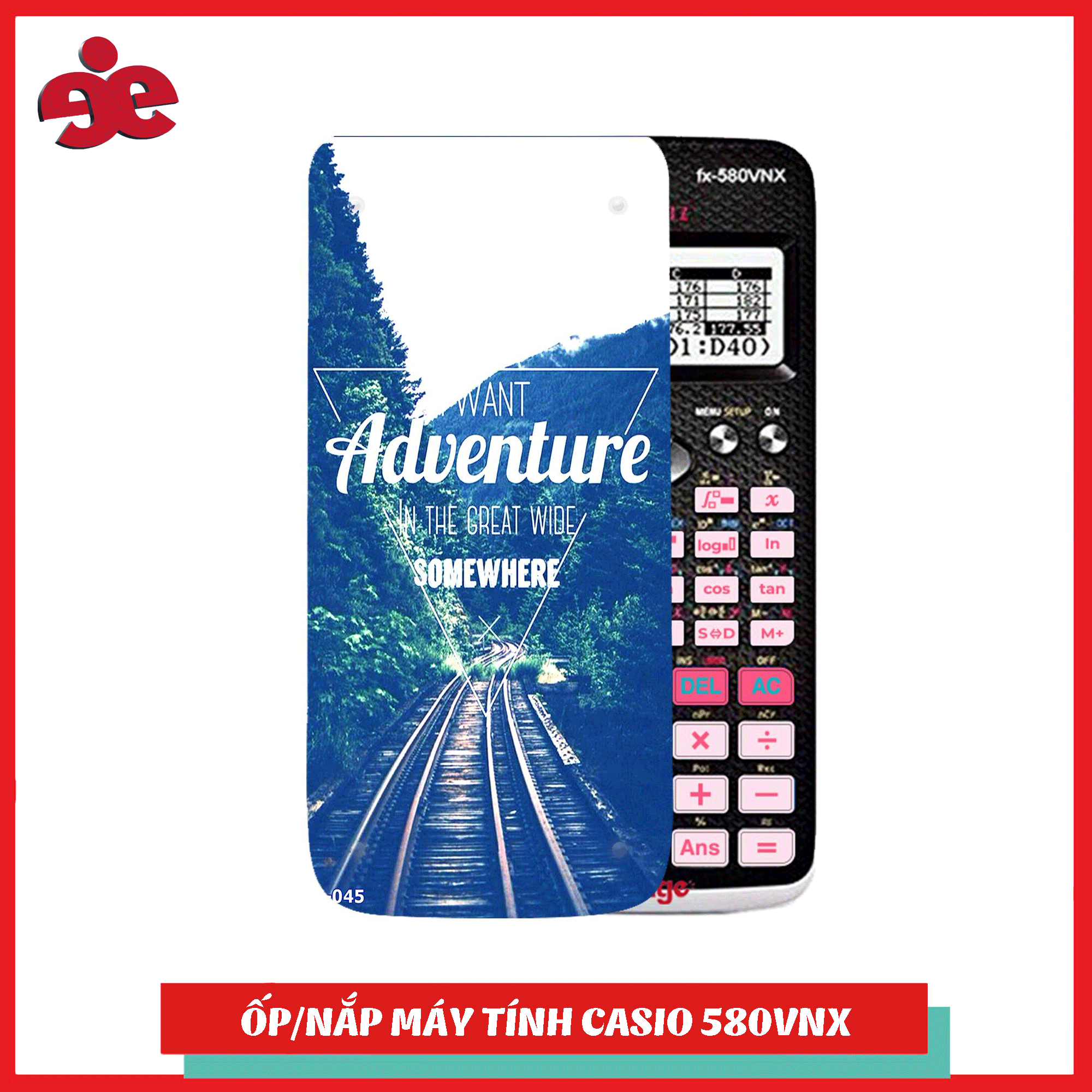 Ốp máy tính Casio FX 580 VNX Cute slogan 045