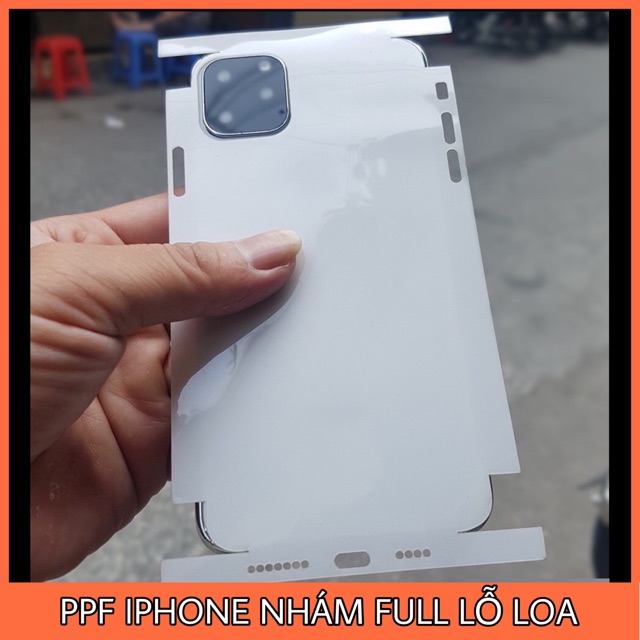 Dán dẻo ppf nhám iphone full lỗ loa- chống vân tay - có hướng dẫn dán-đủ mã ip 6 đến 11 promax