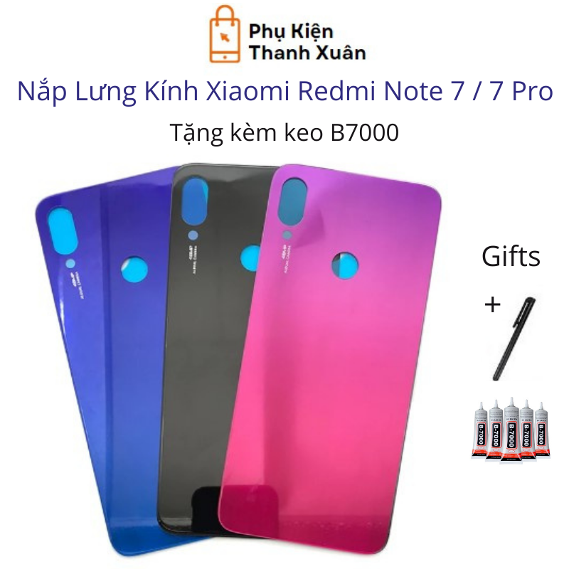 Nắp lưng Xiaomi Redmi Note 7 / Note 7 Pro - Chất liệu kính - Tặng kèm keo B7000 và bút cảm ứng