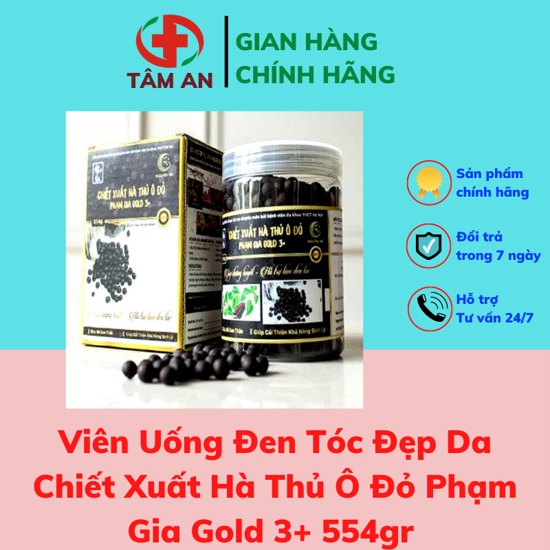 Viên uống đen tóc đẹp da chiết xuất hà thủ ô đỏ phạm gia gold 3+ 554gr - tâm an 1