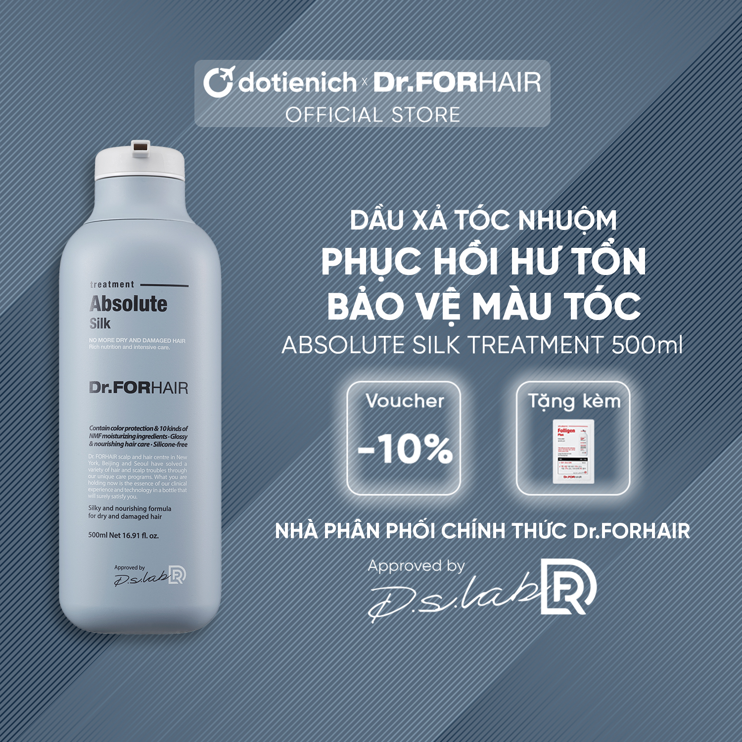 Dầu xả tóc phục hồi hư tổn Dr.ForHair giữ màu tóc nhuộm Dr For Hair Absolute Silk Treatment 500ml