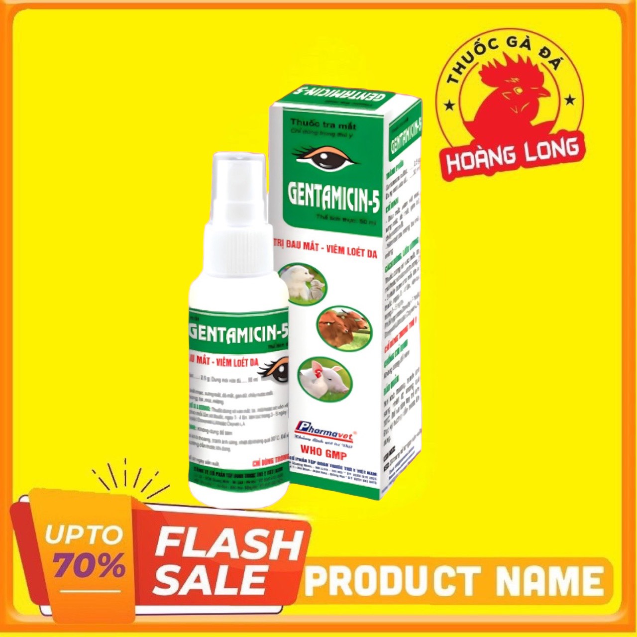 Gentamicin-5 – trị đau mắt, viêm loét da, ké mắt cho gà đá chai 50 ml