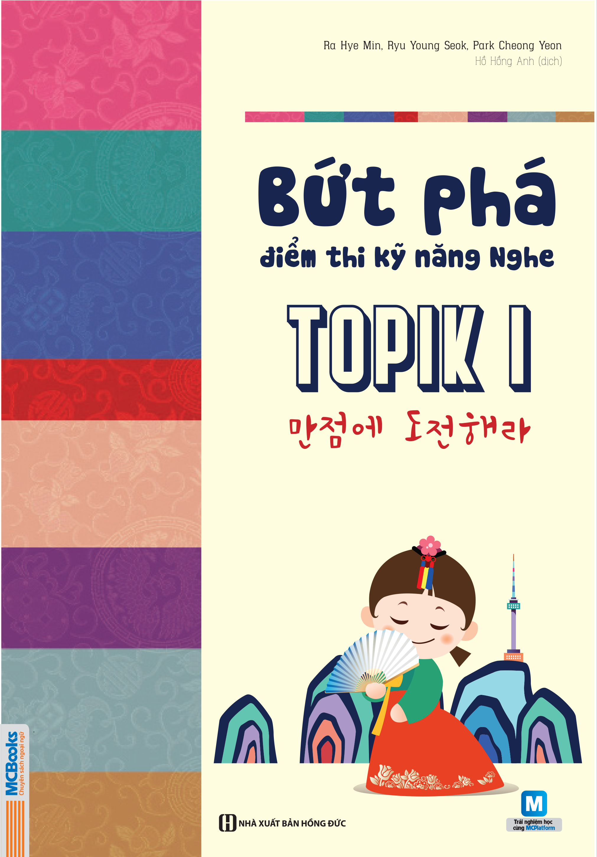 Bứt phá điểm thi kỹ năng nghe topik i