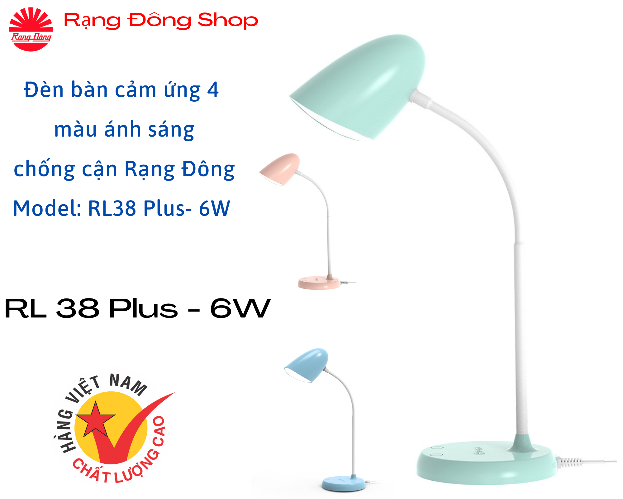 Đèn bàn, đèn học cảm ứng bảo vệ thị lực Rạng Đông 6W RL38.PLUS Đổi 4 màu ánh sáng: Trắng,Tự nhiên, Mặt trời, Vàng