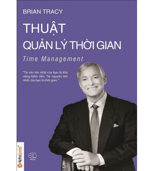 Sách Alphabooks - Thuật Quản Lý Thời Gian