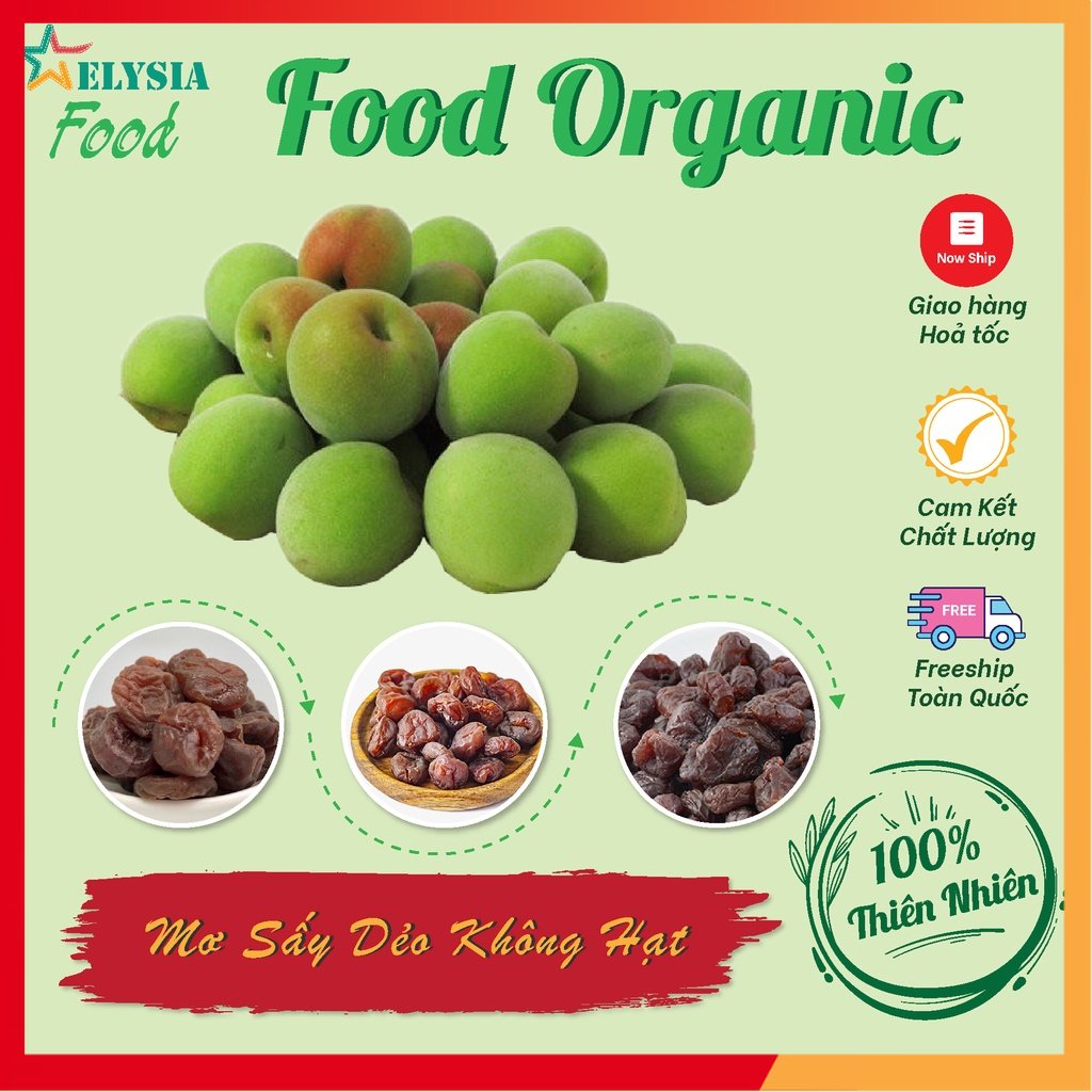 Mơ sấy dẻo không hạt Việt Nam; hàm lượng dinh dưỡng cao;  ăn kiêng; giảm cân; đồ ăn vặt ngày Tết .
