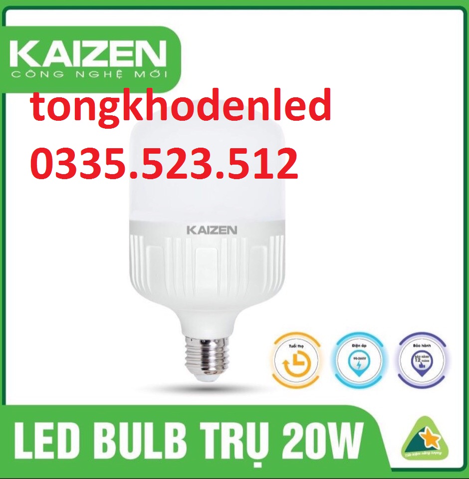 [RẺ VÔ ĐỊCH combo 10 bóng] Bóng đèn led búp trụ KAIZEN 20w Siêu Tiết Kiệm 80% Điện Năng giá sỉ ánh sáng trắng