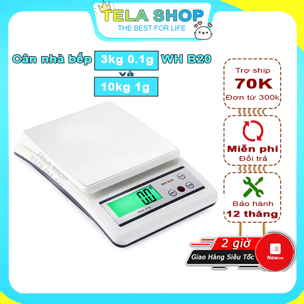 [BH 1 Đổi 1] Cân Điện Tử Mini Nhà Bếp 10kg 1g & 3kg 0.1g WH B20 Chính Hãng Dùng Pin & Sạc Điện Trực Tiếp Độ Chính Xác Cao Tela Shop
