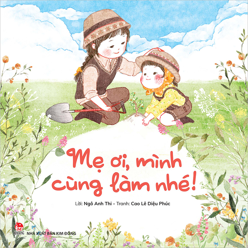 Kim Đồng - Mẹ ơi, mình cùng làm nhé!