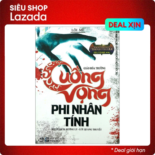 Cuồng Vọng Phi Nhân Tính