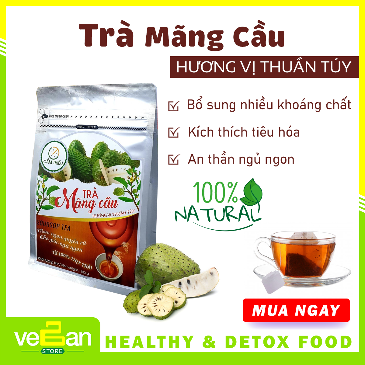 [HCM]Trà Mãng Cầu | Vegan Store | An thần ngủ ngon| Đẹp da giảm stress | Hương Vị Thuần Túy | Túi 100gr | Cẩm Thiều