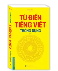 Từ điển tiếng Việt thông dụng 80k (khổ to) - tái bản