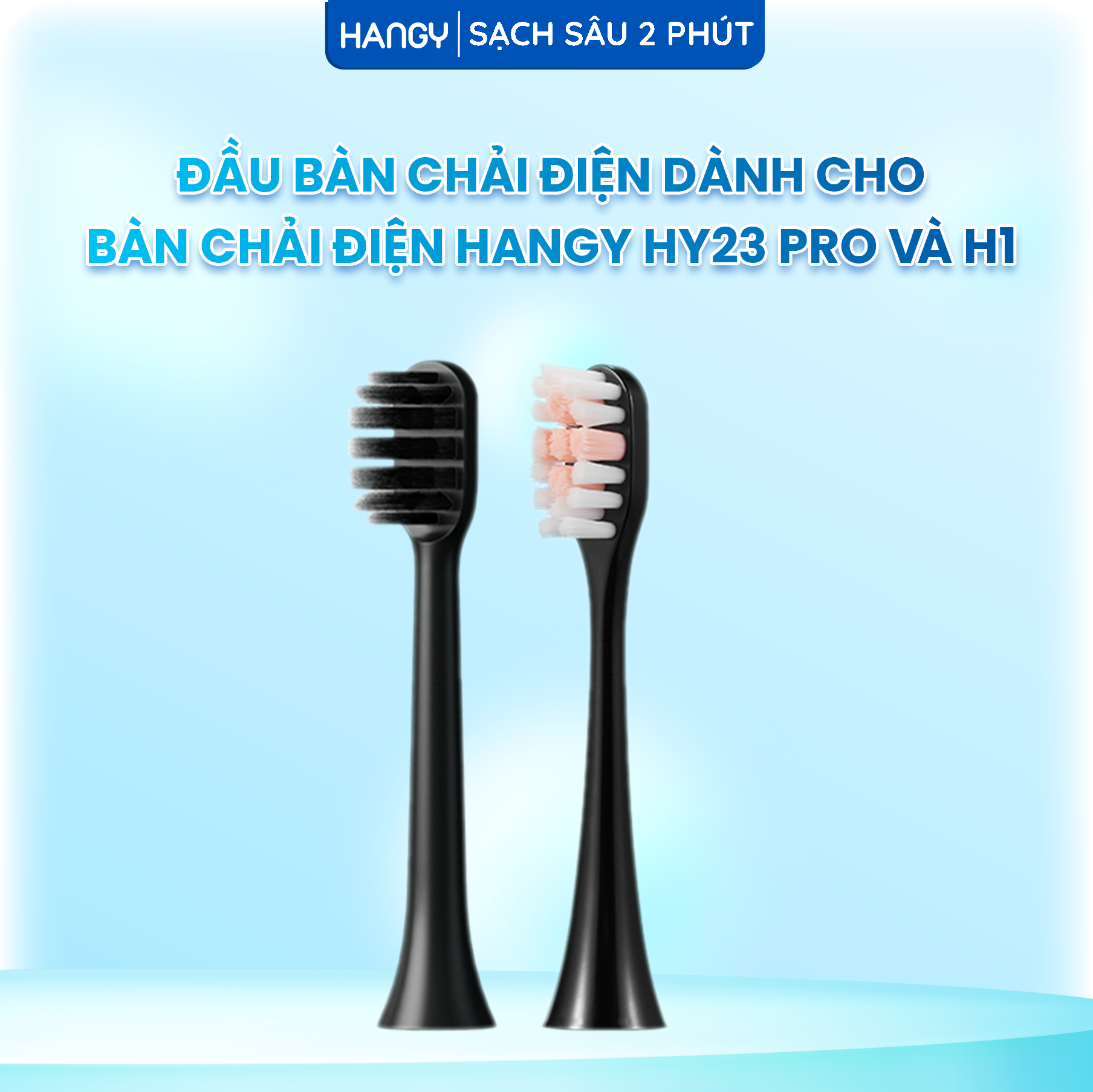 Đầu bàn chải điện HANGY HY23 Pro và H1