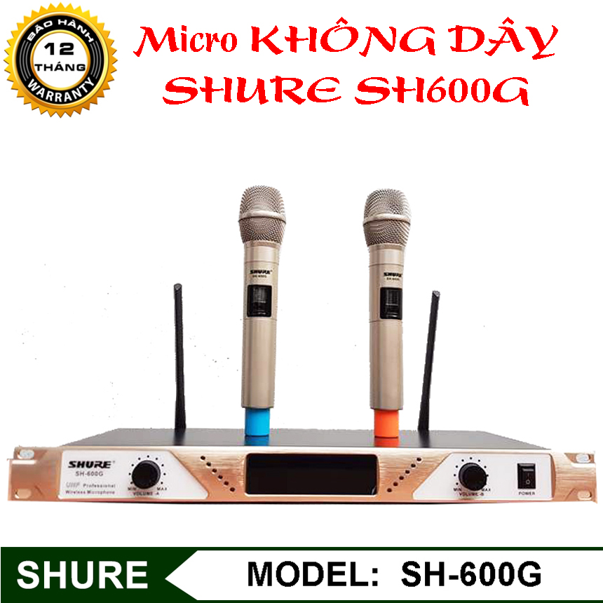 [HCM][MẪU MỚI 2021] Microphone không dây Shure SH-600G 2 Micro Đầu Thu UHF Bắt Sóng Nhạy Lọc Tiếng Tốt Xử Lí Tiếng Ồn Hiệu Qủa Mic Vỏ Nhôm Bắt Tần Sóng Nhanh Sử Dụng Liên Tục Lên Tới 8h Bảo Hành 12 Tháng