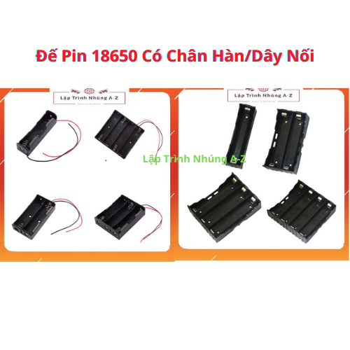 Đế pin 18650 có chân hàn/dây nối