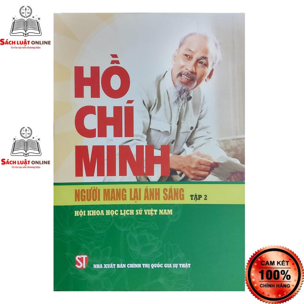 Sách - Hồ Chí Minh người mang lại ánh sáng tập 2-nxb chính trị