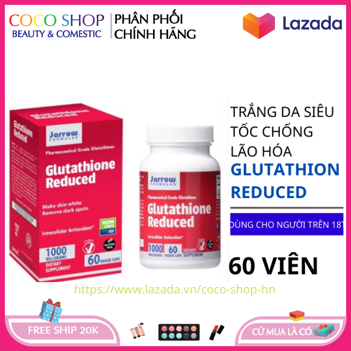 Glutathion Reduced 1000mg viên uống trắng da thần tốc 60 viên sản xuất tại Mỹ