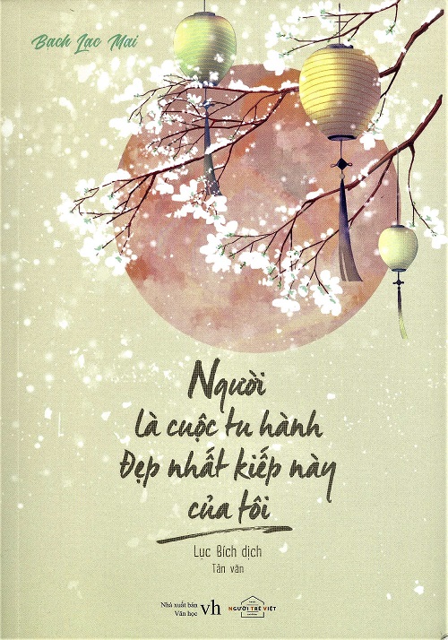 Người là cuộc tu hành đẹp nhất kiếp này của tôi