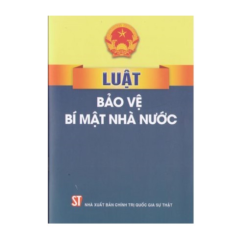 Sách luật bảo vệ bí mật nhà nước - nxb chính trị quốc gia