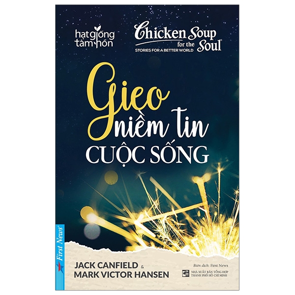 Fahasa - Chicken Soup For The Soul - Gieo Niềm Tin Cuộc Sống