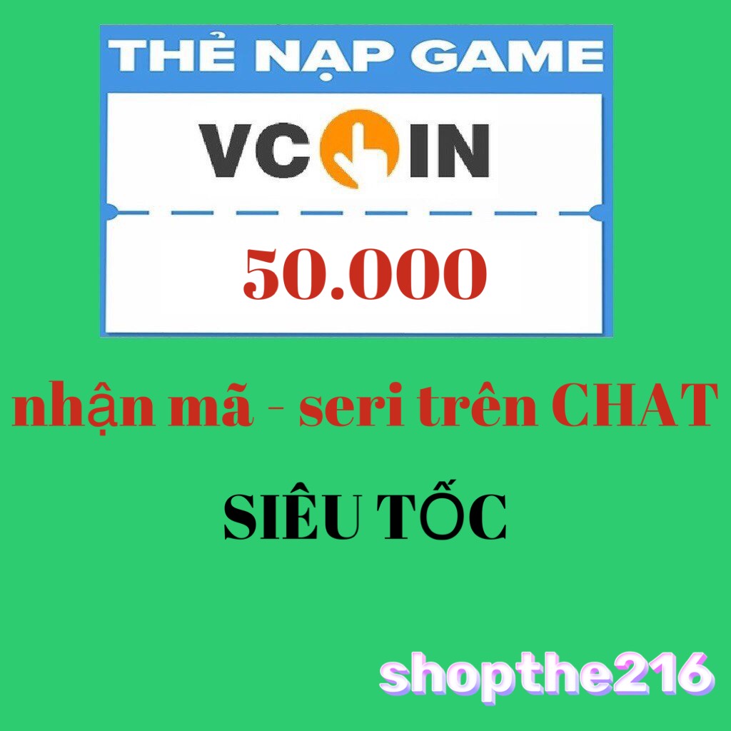 Mã thẻ VCOIN 50K. - thời gian xử lý dưới 5 phút