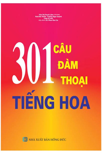 301 Câu Đàm Thoại Tiếng Hoa