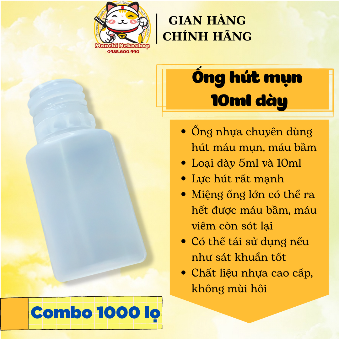 Ống hút mụn 10ml loại dày , 1000 lọ nhựa dày hút mụn 10ml