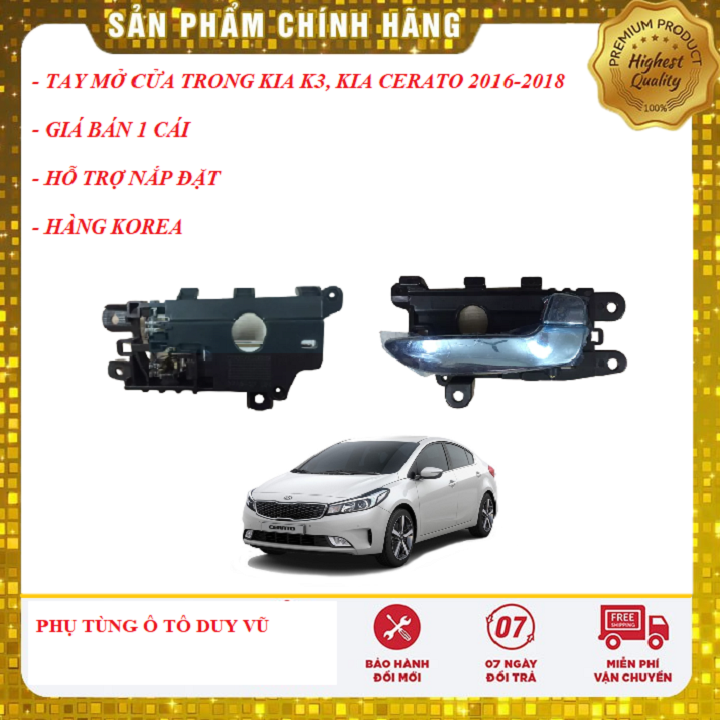 Tay mở cửa trong kia cerato 2016-2018, kia k3