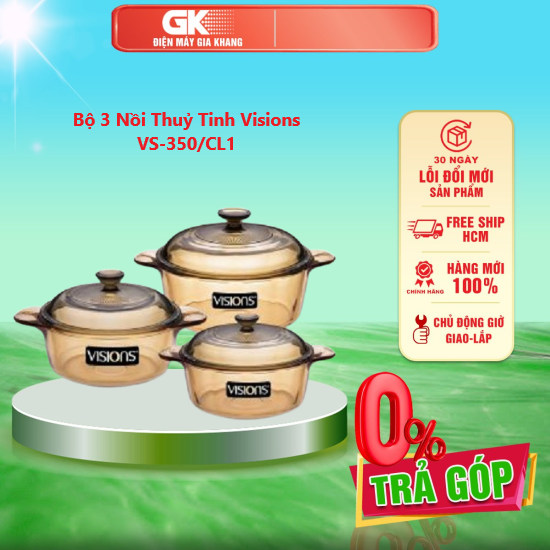 Bộ 3 nồi thuỷ tinh visions vs-350/cl1 - giao toàn quốc
