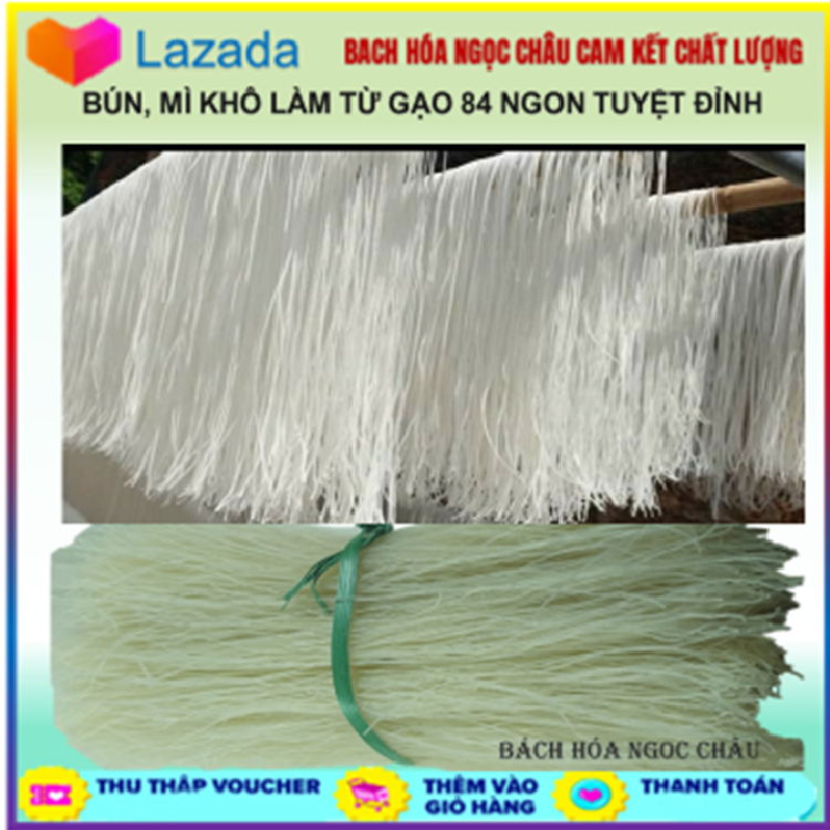 0.5 kg Bún, mỳ khô trắng sạch nguyên liệu sản xuất 100% từ gạo 84, Đặc sản đại đồng